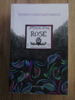 Marius Constantinescu - Rose