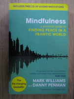 Anticariat: Mark Williams - Mindfulness