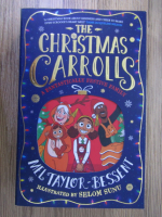 Anticariat: Mel Taylor Bessent - The Christmas Carrolls