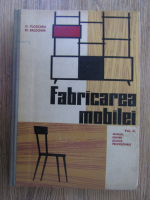 O. Ploscaru - Fabricarea mobilei (volumul 2)