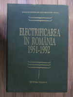 Paul Cartianu - Electrificarea in Romania 1951-1992