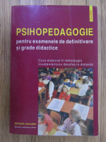 Psihopedagogie pentru examenul de definitivare si grade didactice