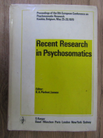 Anticariat: R. A. Pierloot - Recent research in Psychosomatics