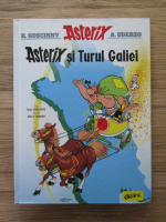 R. Goscinny - Asterix si Turul Galiei