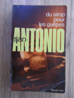 San-Antonio - Du sirop pour les guepes