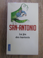 Anticariat: San-Antonio - La fin des haricots