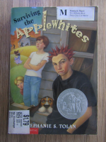 Anticariat: Stephanie S. Tolan - Surviving the Applewhites