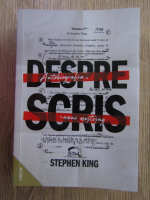 Anticariat: Stephen King - Autobiografia unui mestesug. Despre scris