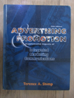 Anticariat: Terence A. Shimp - Advertising promotion. Supplemental aspects of integrated marketing communications