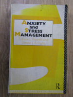 Trevor J. Powell, Simon J. Enright - Anxiety and stress management