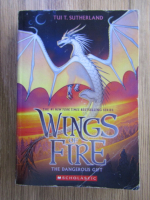 Tui T. Sutherland - Wings of fire. The dangerous gift