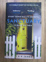 V. V. James - Every town has its secrets. Sanctuary is built on them