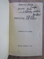 Victor Papilian - Sufletul lui Faust (cu autograful autorului)