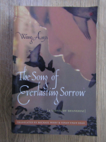 Wang Anyi - The song of everlasting sorrow