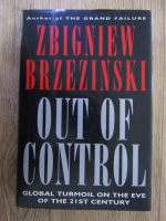 Anticariat: Zbigniew Brzezinski - Out of control