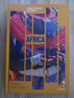 Africa. O istorie nedescoperita