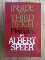 Albert Speer - Inside the third reich. Memoirs