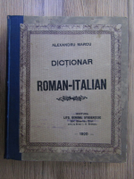 Anticariat: Alexandru Marcu - Dictionar roman-italian (1929)