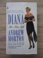 Andrew Morton - Diana, her new life