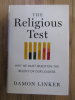 Anticariat: Damon Linker - The religious test