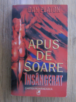 Dan Platon - Apus de soare insangerat