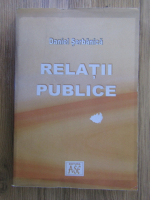 Anticariat: Daniel Serbanica - Relatii publice