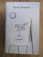 David Graeber - Bullshit jobs, a theory