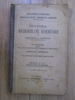 Dimitrie Ionescu - Cultura arborilor roditori (1906)