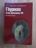 Dominique Webb - L'hypnose et les phenomenes PSI