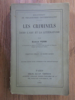 Enrico Ferri - Les criminels (1902)