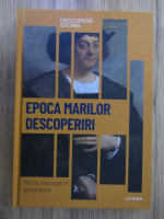 Epoca marilor descoperiri. Mari descoperiri geografice