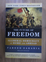 Fareed Zakaria - The future of freedom