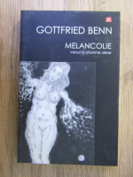 Gottfried Benn - Melancolie