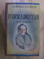 Anticariat: Ion Alexandru Bratescu Voinesti - In lumea dreptatii (1943)