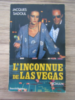 Jacques Sadoul - L'inconnue de Las Vegas