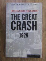 John Kenneth Galbraith - The great crash 1929