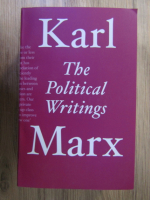 Karl Marx - The political writings