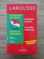 Anticariat: Larousse dictionnaire de poche francais-italien, italiano-francese