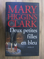 Mary Higgins Clark - Deux petites filles en bleu