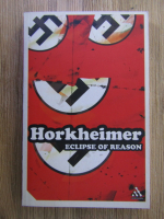 Anticariat: Max Horkheimer - Eclipse of reason