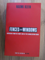 Anticariat: Naomi Klein - Fences and windows