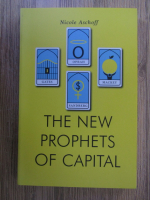 Nicole Aschoff - The new prophets of capital