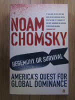 Noam Chomsky - Hegemony or survival