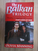 Olivia Manning - The Balkan trilogy