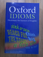 Oxford idioms. Dictionary for learners of English