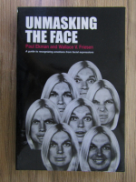 Paul Ekman - Unmasking the face