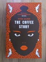 Anticariat: Peter Salmon - The coffee story