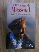 Philippe Morillon - Le testament de Massoud