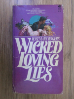 Rosemary Rogers - Wicked loving lies