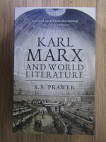 S. S. Prawer - Karl Marx and the world literature